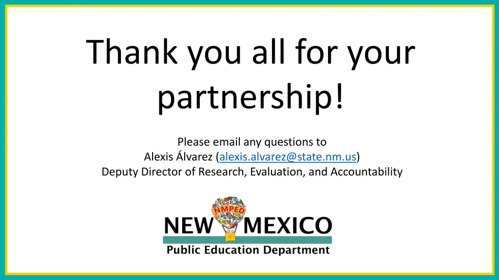 thank you all for your partnership
