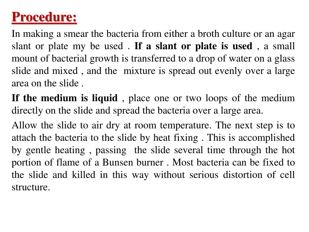 procedure in making a smear the bacteria from