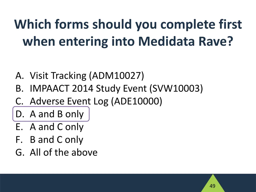 which forms should you complete first when 1