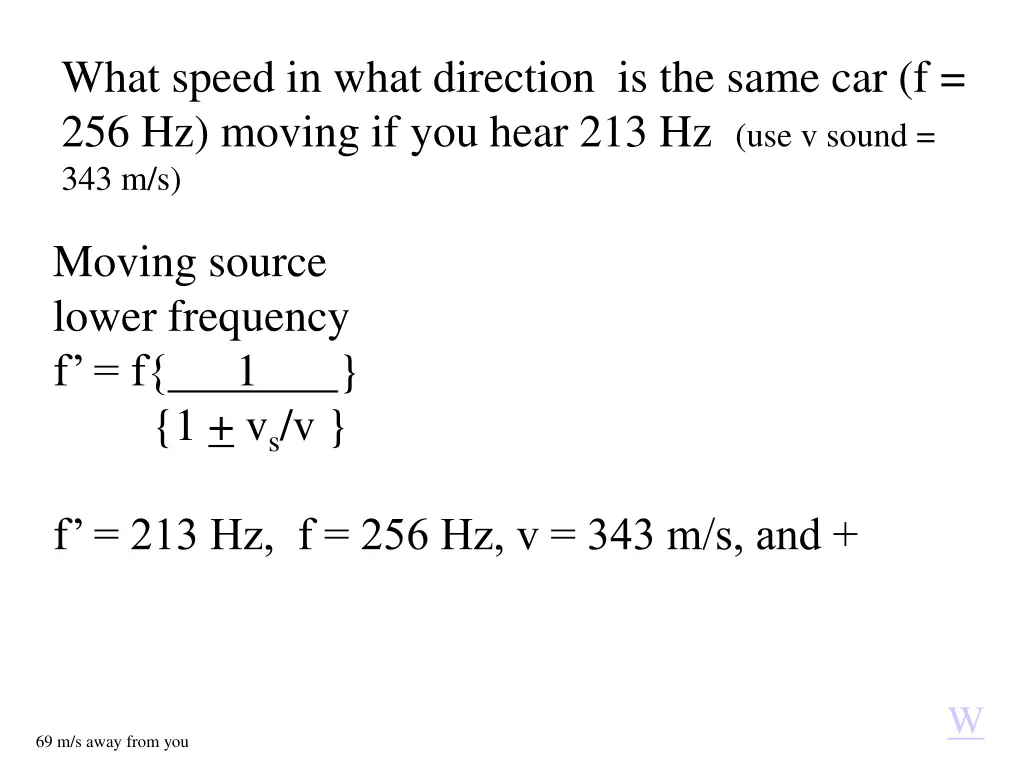 what speed in what direction is the same