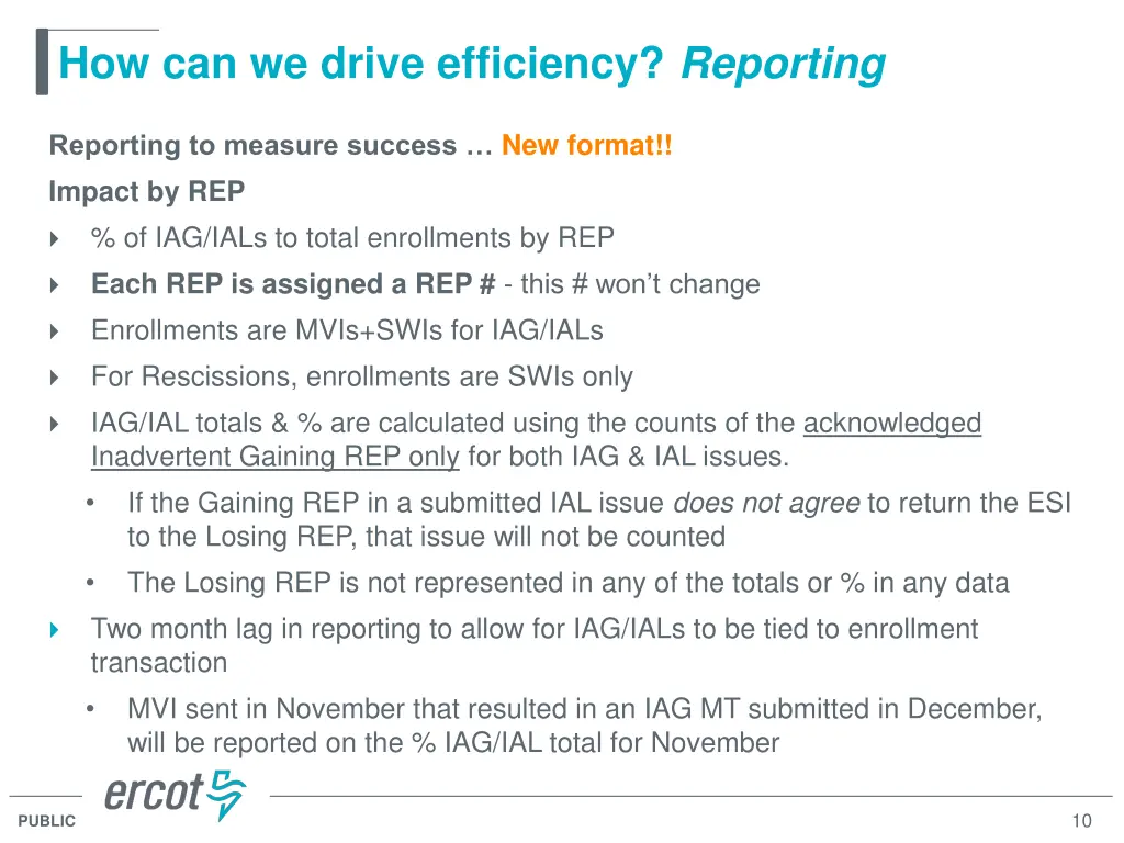 how can we drive efficiency reporting