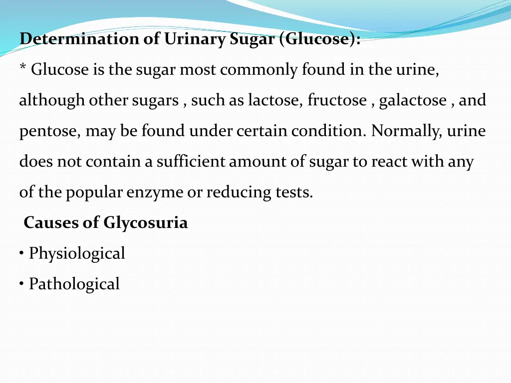 determination of urinary sugar glucose