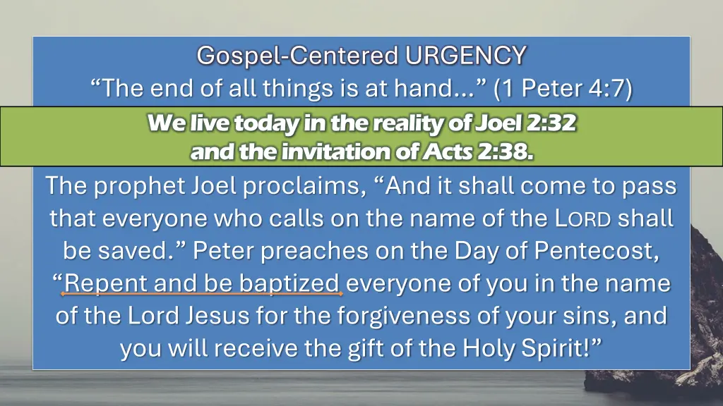 gospel centered urgency the end of all things