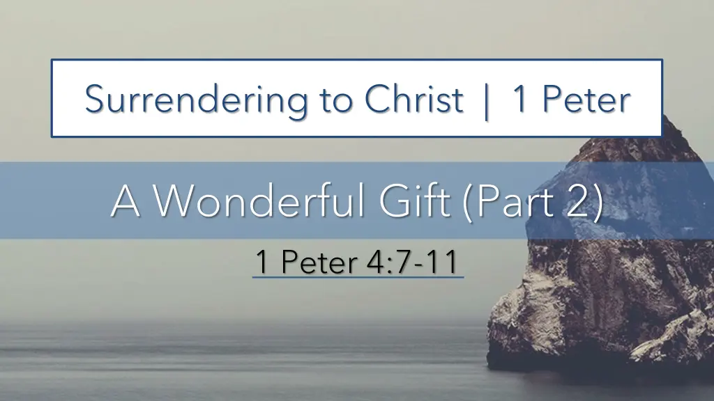 surrendering to christ 1 peter