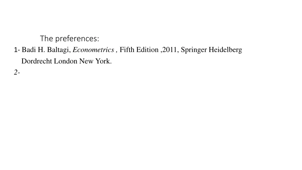 the preferences 1 badi h baltagi econometrics