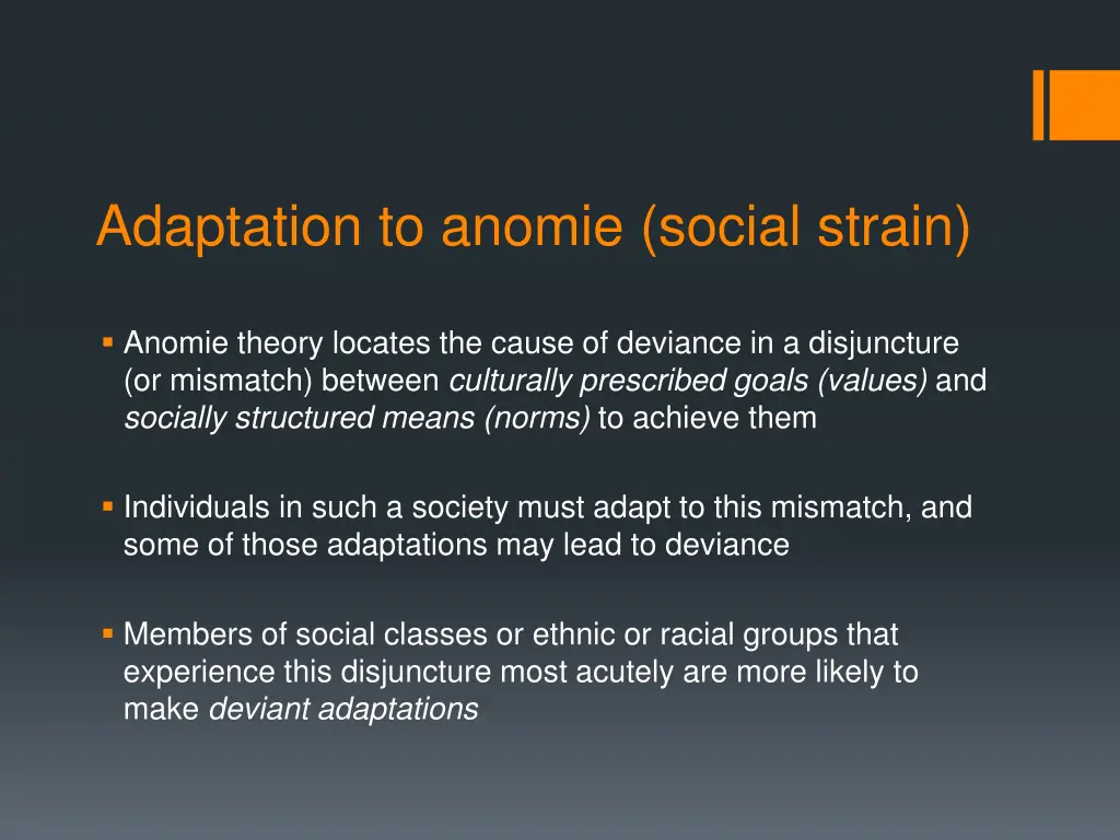 adaptation to anomie social strain