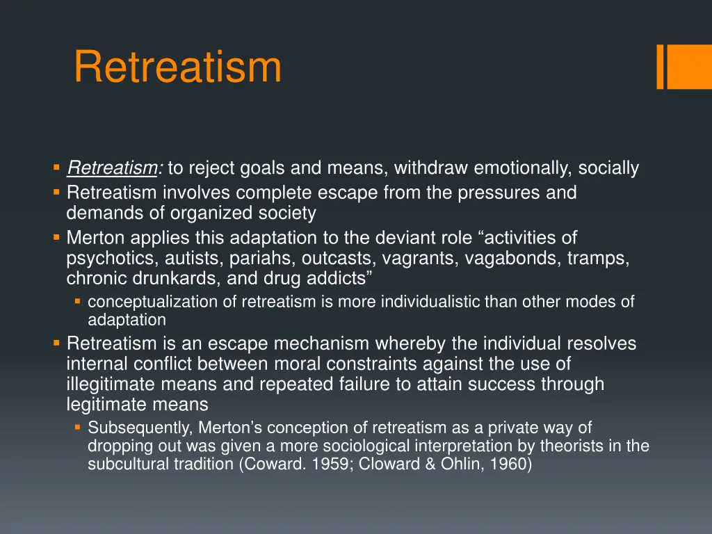 retreatism