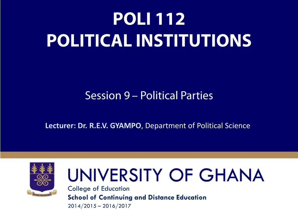 lecturer dr r e v gyampo department of political