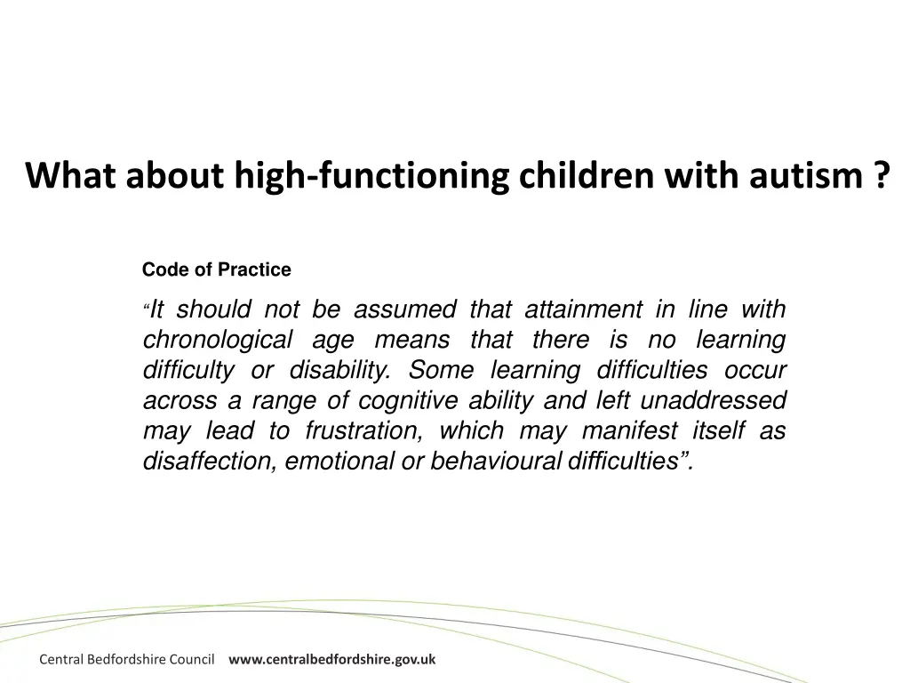 what about high functioning children with autism