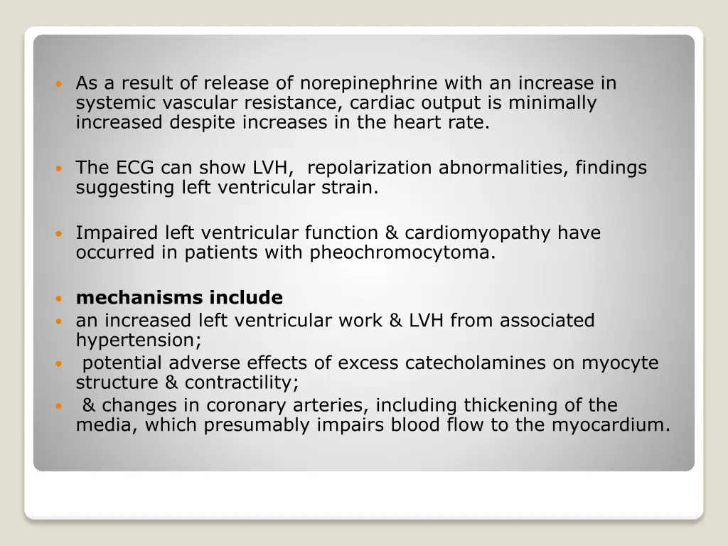 as a result of release of norepinephrine with