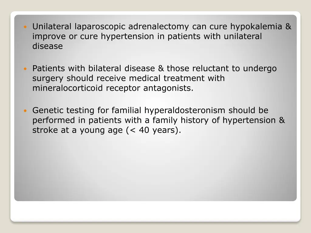 unilateral laparoscopic adrenalectomy can cure