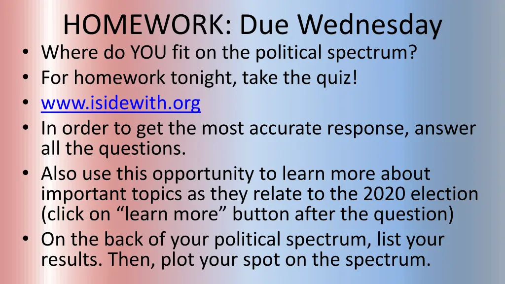 homework due wednesday where