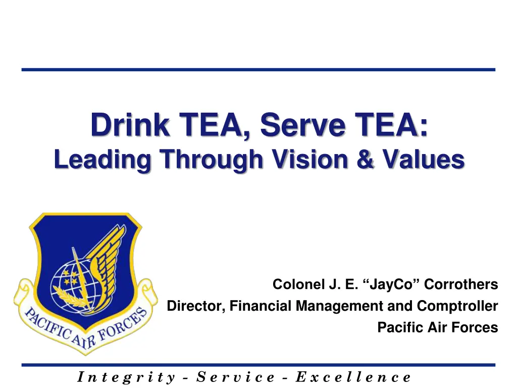 drink tea serve tea leading through vision values