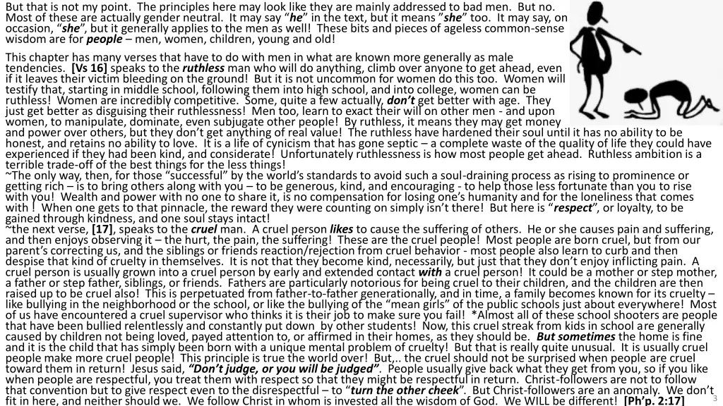 but that is not my point the principles here