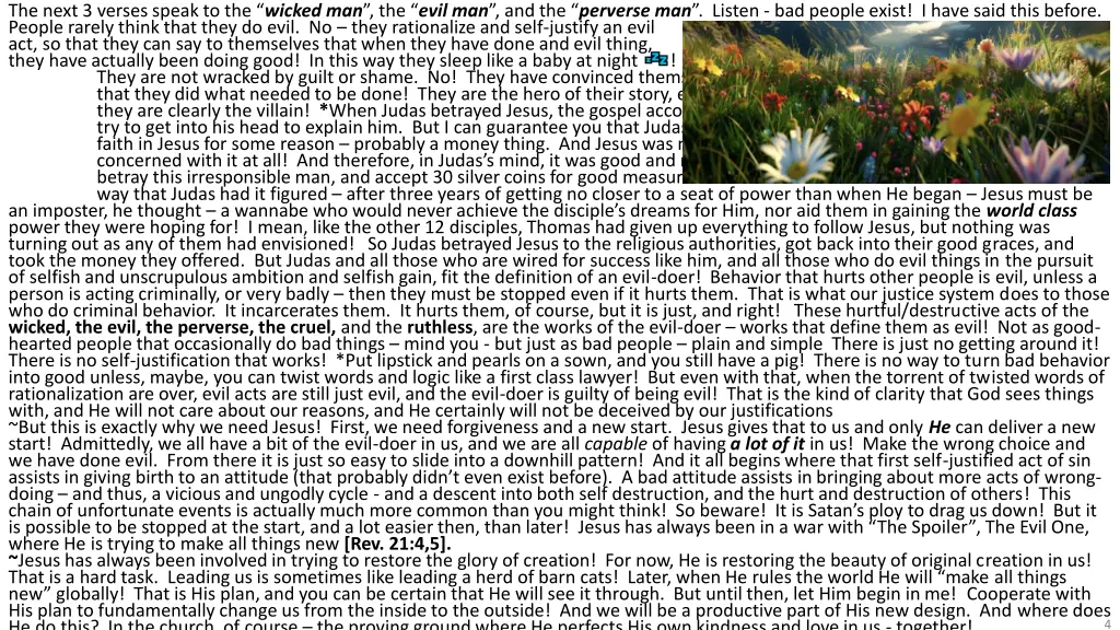 the next 3 verses speak to the wicked