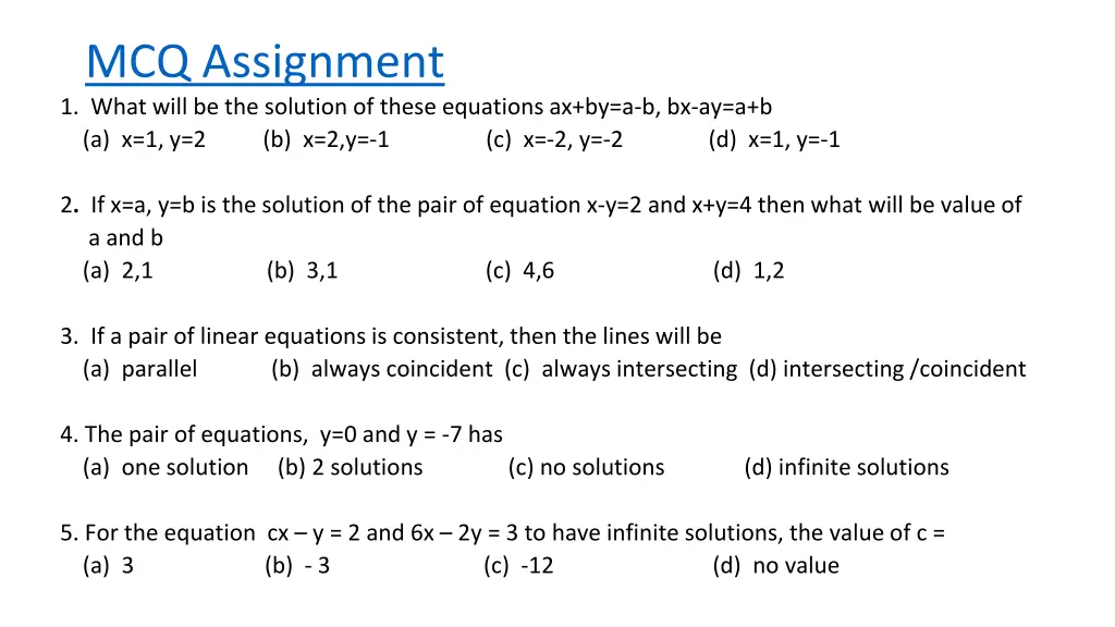 mcq assignment 1 what will be the solution