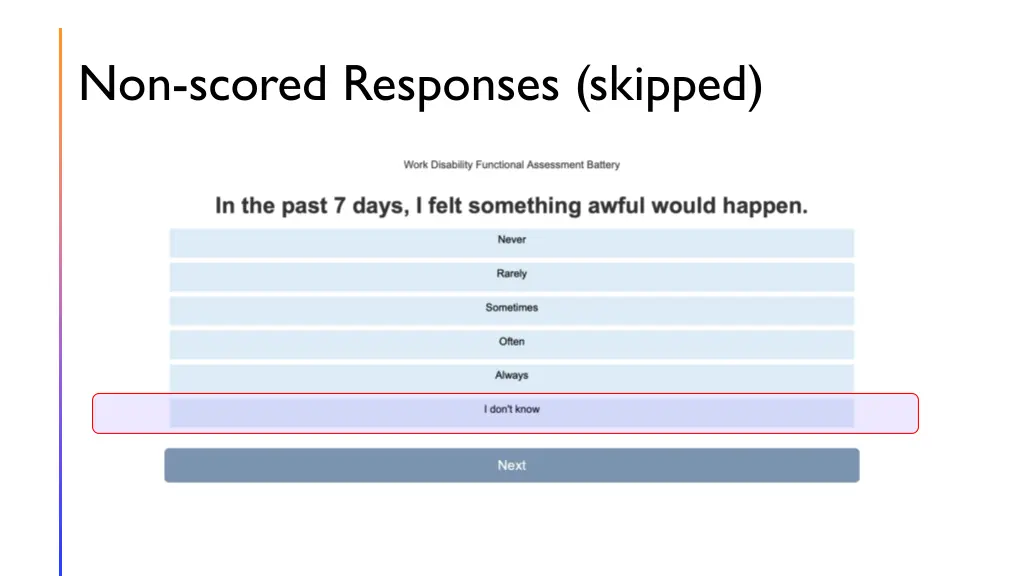 non scored responses skipped