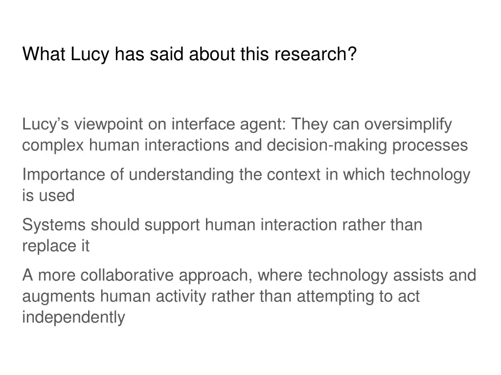 what lucy has said about this research