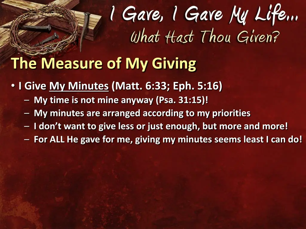 the measure of my giving