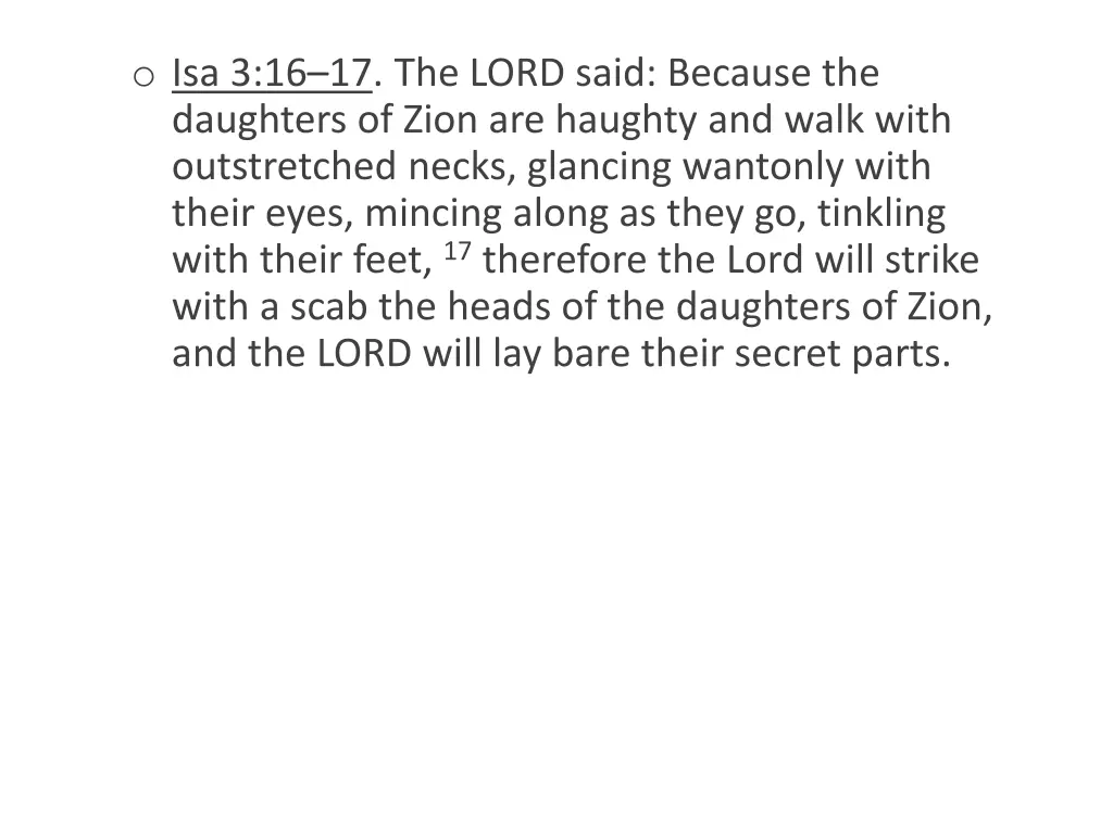 o isa 3 16 17 the lord said because the daughters