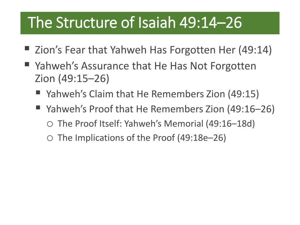 the structure of isaiah 49 14 the structure