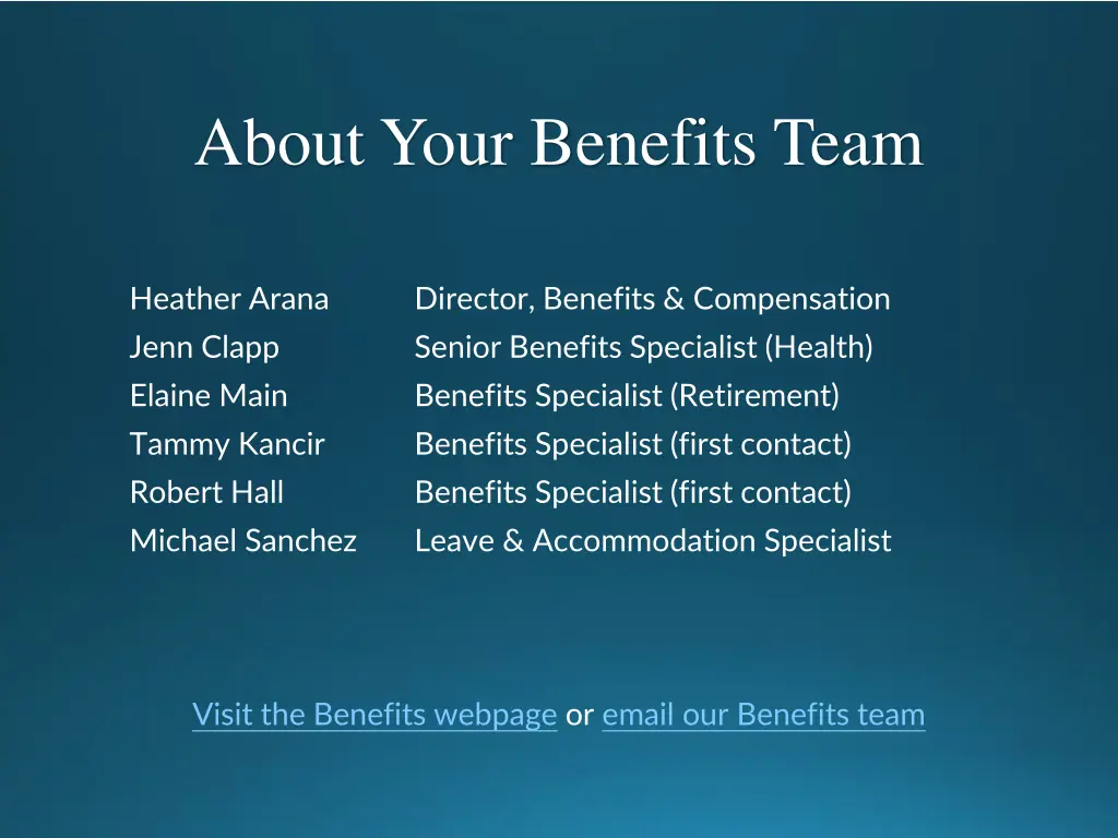 about your benefits team