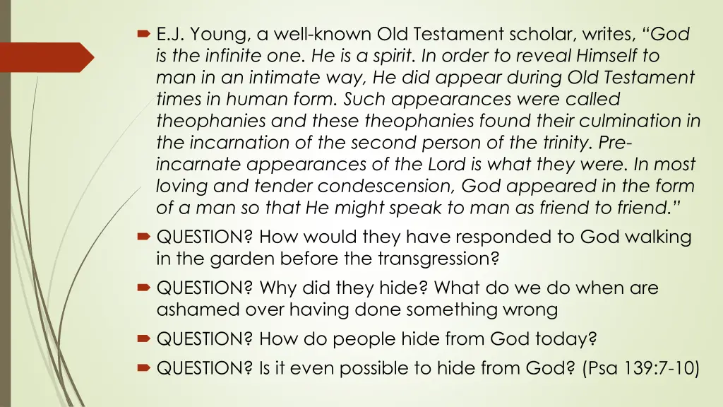 e j young a well known old testament scholar
