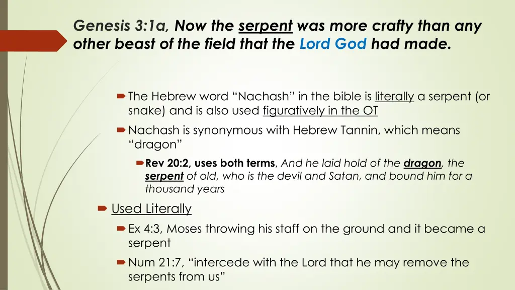 genesis 3 1a now the serpent was more crafty than