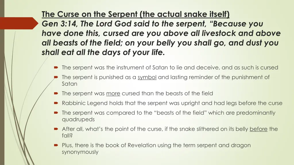 the curse on the serpent the actual snake itself