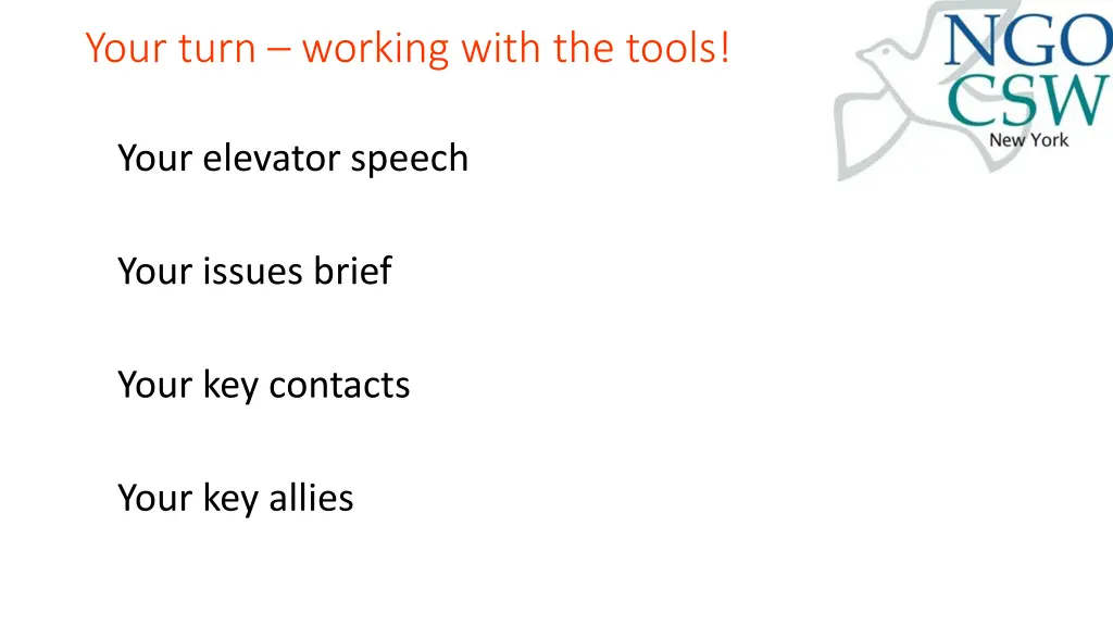 your turn working with the tools