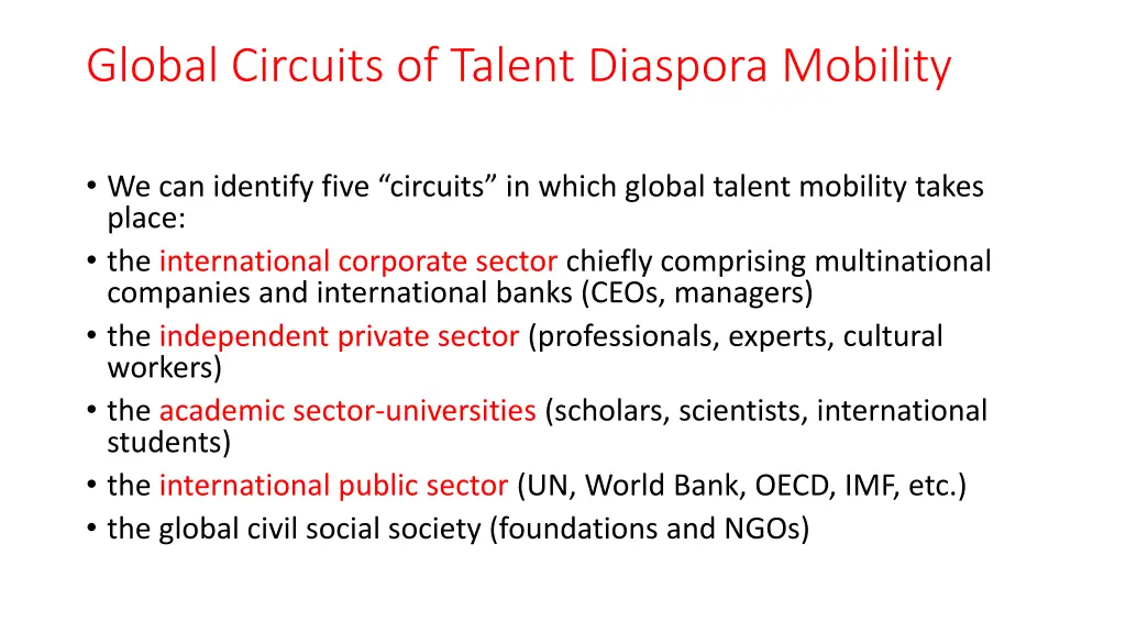 global circuits of talent diaspora mobility