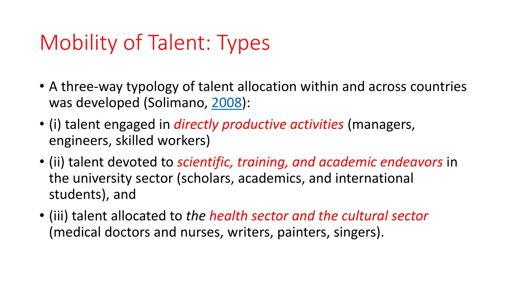 mobility of talent types