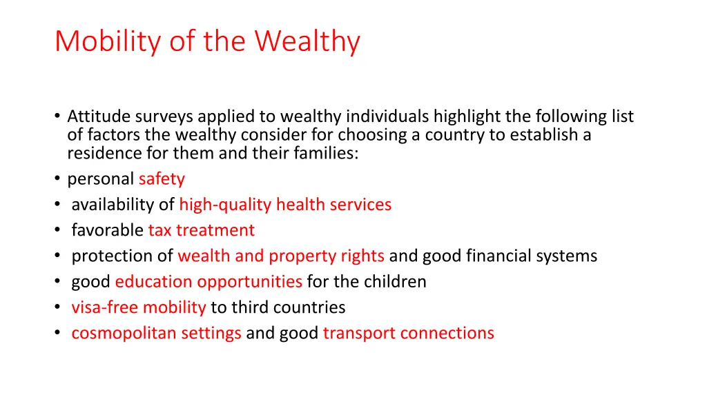 mobility of the wealthy