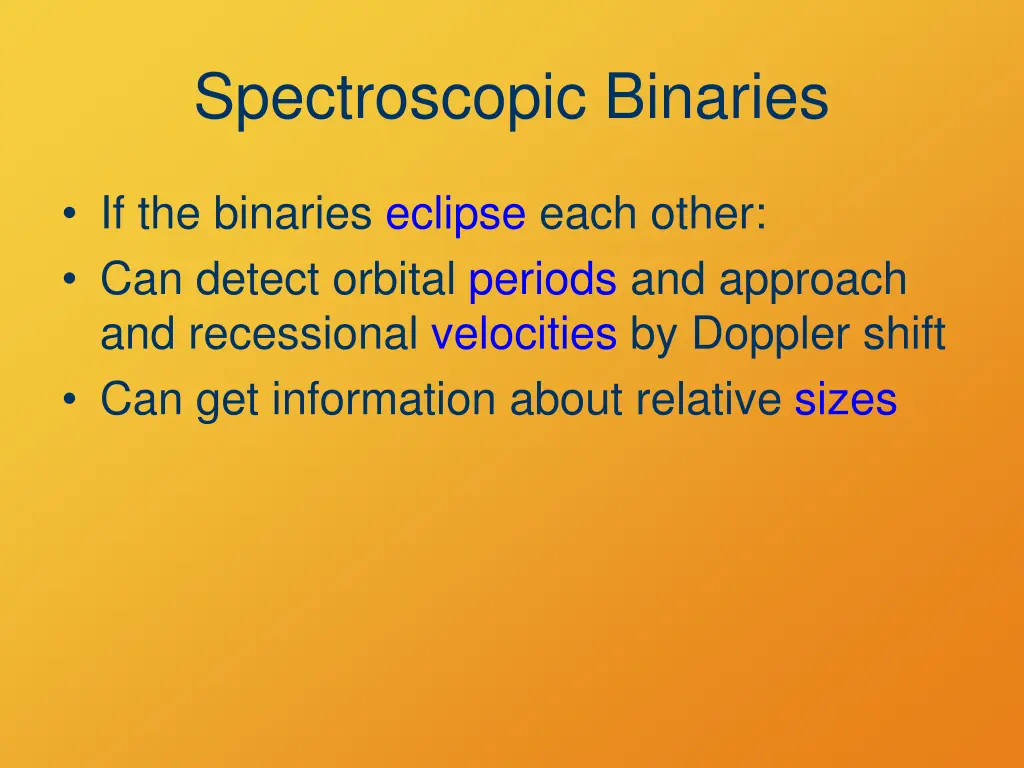 spectroscopic binaries