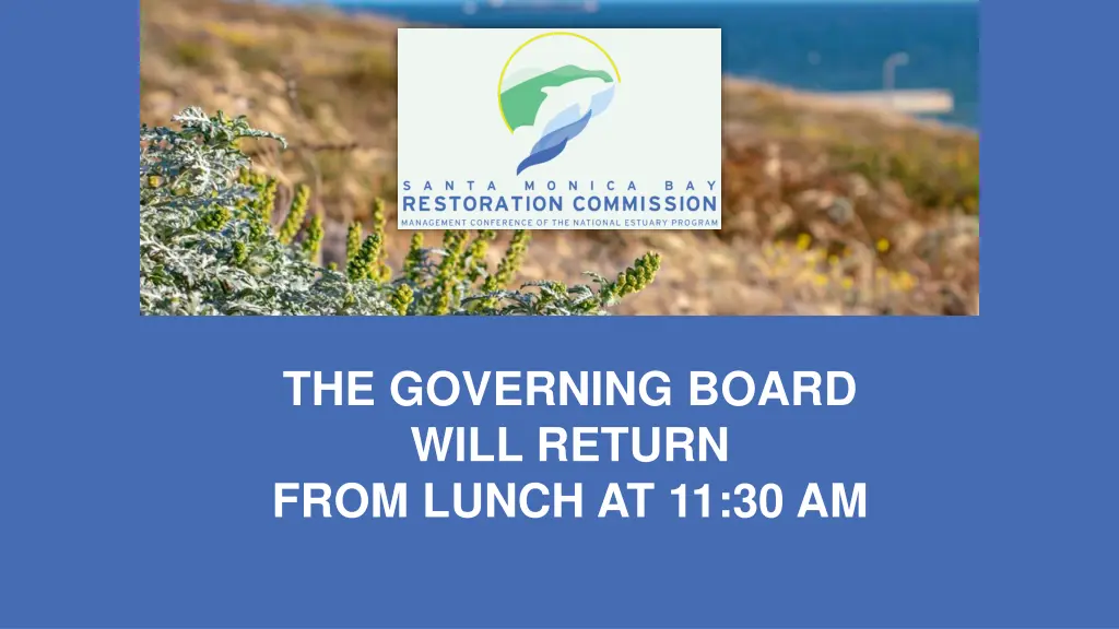 the governing board will return from lunch