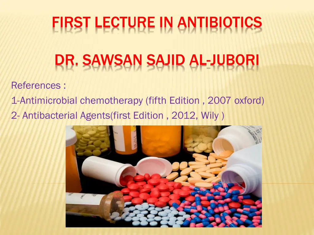 first lecture in antibiotics
