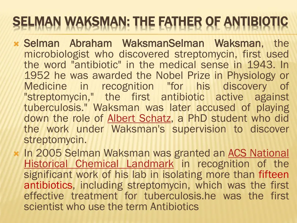 selman waksman the father of antibiotic selman