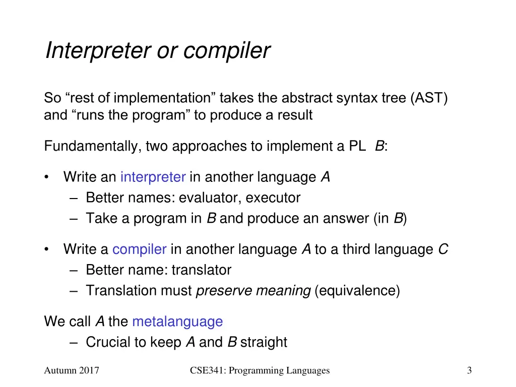 interpreter or compiler