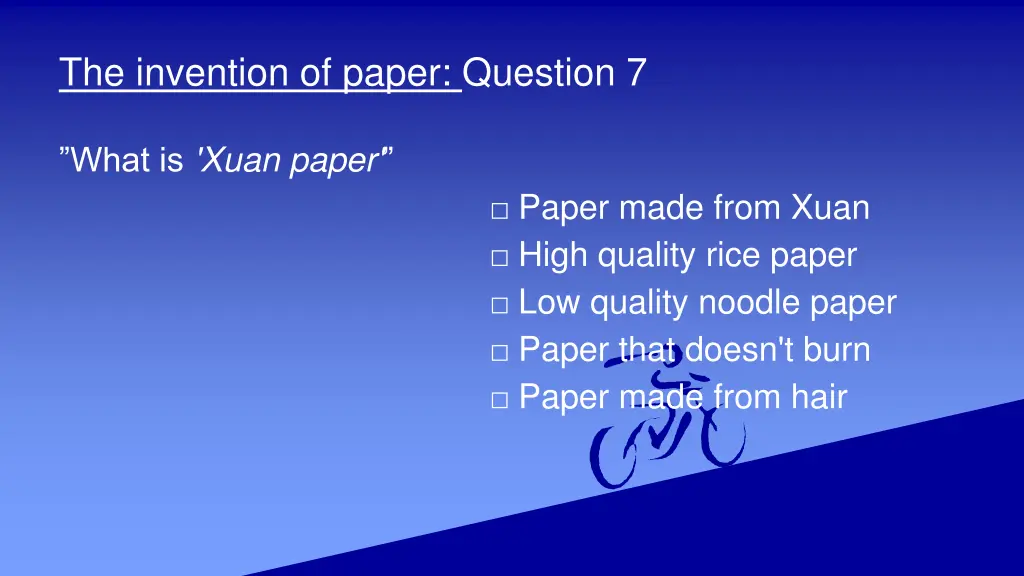 the invention of paper question 7