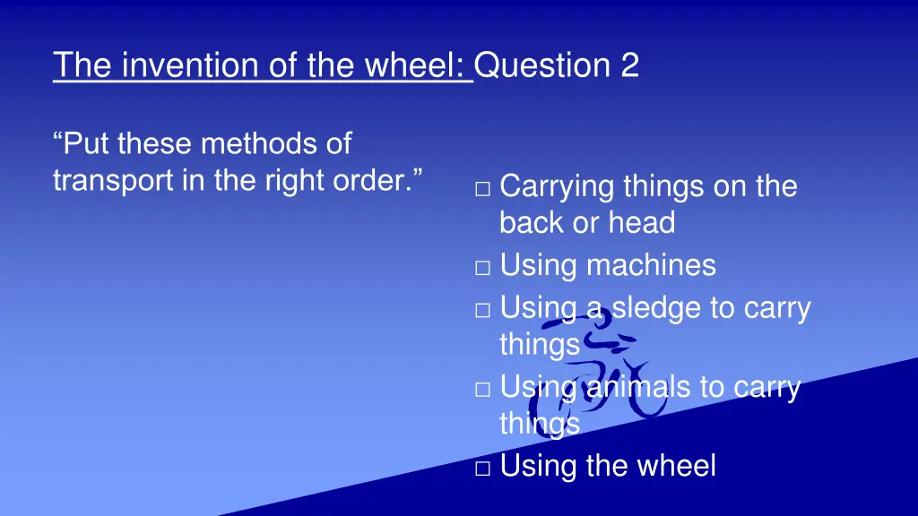 the invention of the wheel question 2