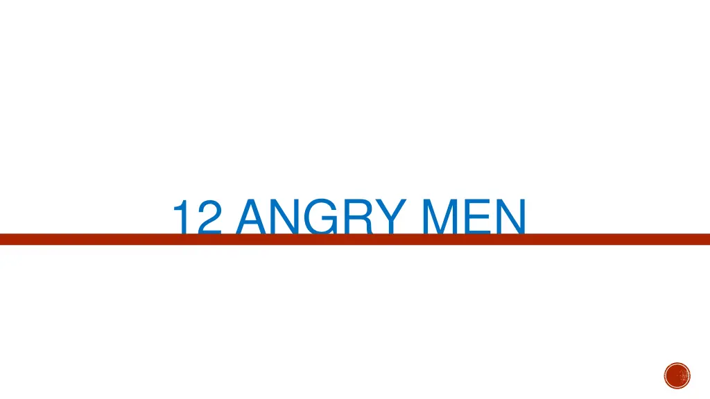 12 angry men