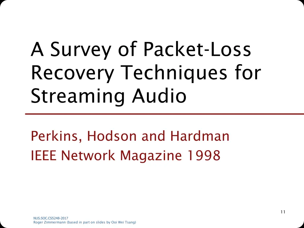 a survey of packet loss recovery techniques