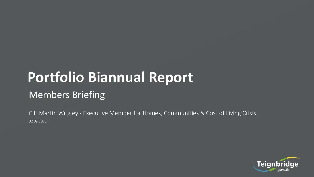 portfolio biannual report members briefing