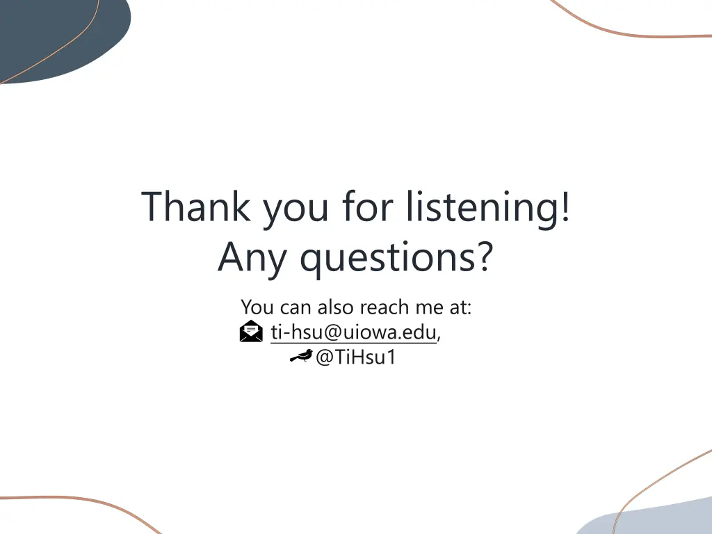 thank you for listening any questions