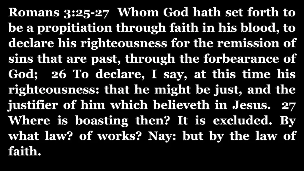 romans 3 25 27 whom god hath set forth