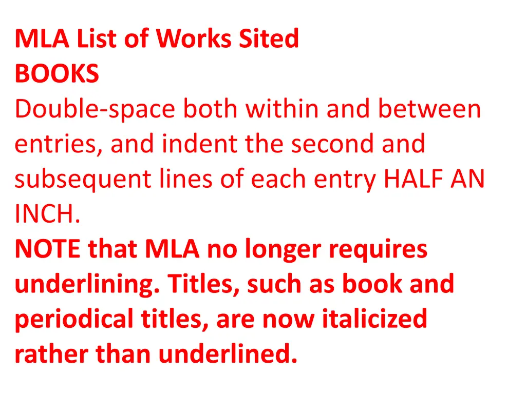 mla list of works sited books double space both