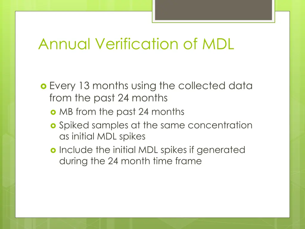 annual verification of mdl