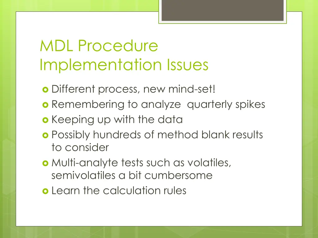mdl procedure implementation issues