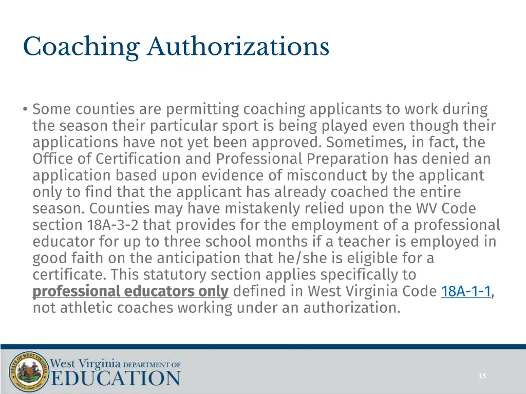 coaching authorizations