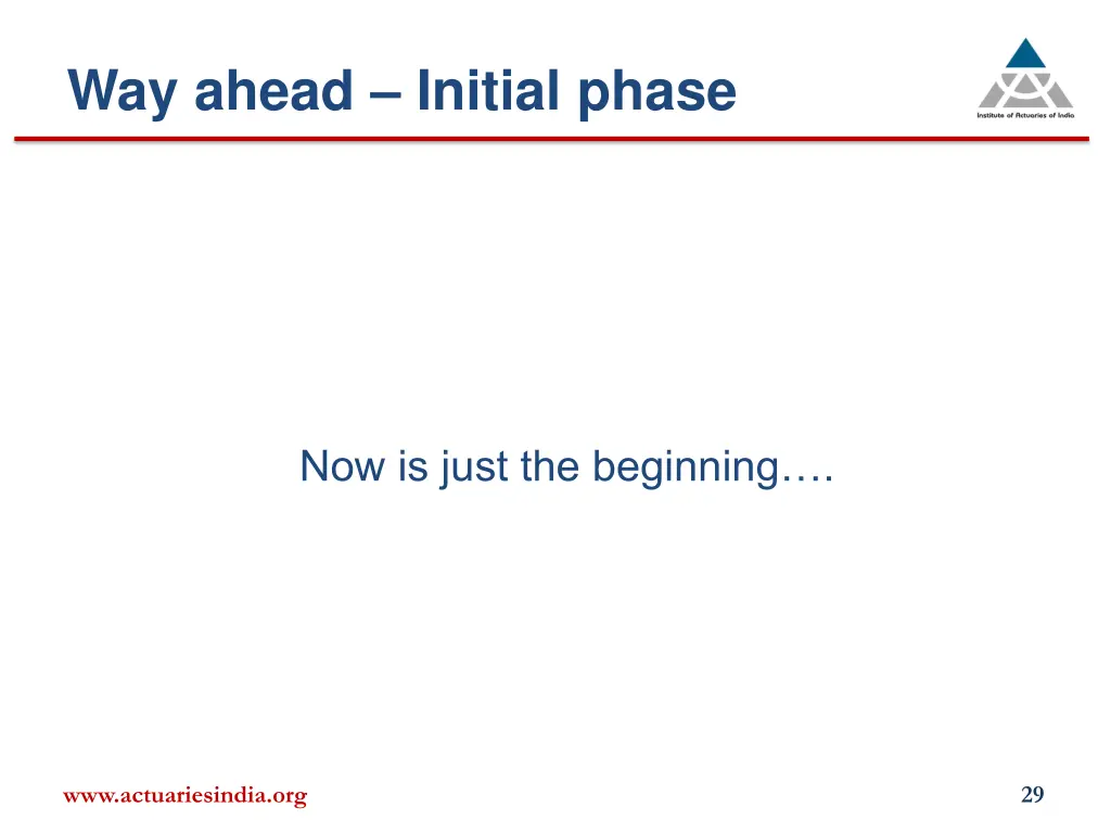way ahead initial phase